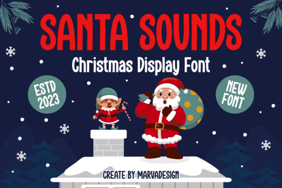 Santa Sounds: A Display Font Review for Holiday Branding